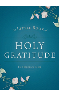 The Little Book of Holy Gratitude 