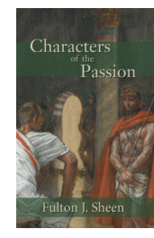 Characters of the passion