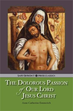 The Dolorous Passion of Our Lord