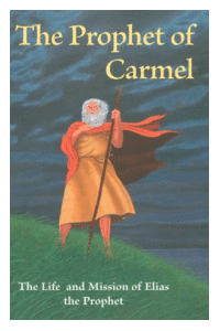 The Prophet of Carmel Book